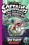 Captain Underpants 7: The Big, Bad Battle of the Bionic Booger Boy Part 2